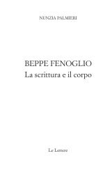 BEPPE FENOGLIO La scrittura e il corpo - Casa editrice Le Lettere