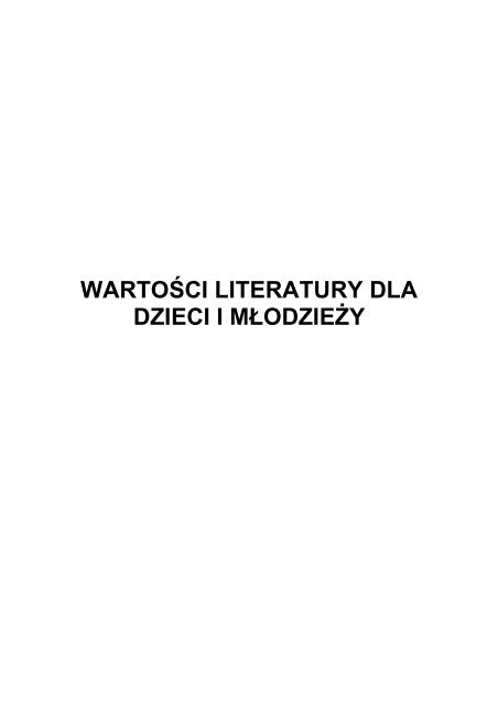 WartoÅci literatury dla dzieci i mÅodzieÅ¼y