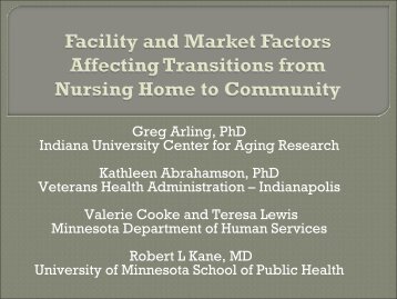 Greg Arling, PhD Indiana University Center for Aging Research ...