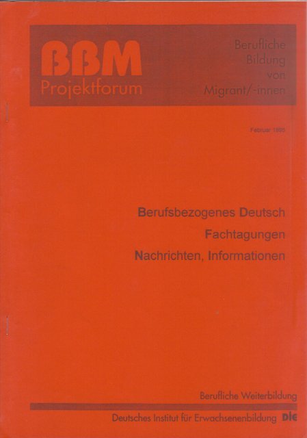 BBM Projektforum Feb. 1995 - Sprache - Arbeit - Migration