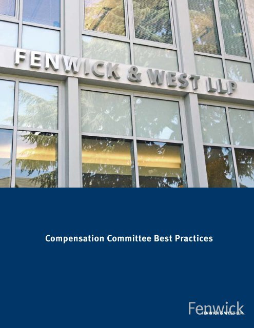 Compensation Committee Best Practices - Fenwick & West LLP