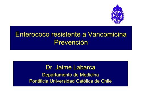 Enterococo resistente a Vancomicina PrevenciÃ³n