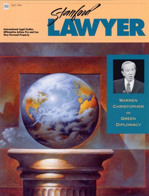 Fall 1996 – Issue 50 - Stanford Lawyer - Stanford University