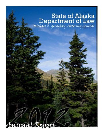 Annual Report 2012 - Alaska Department of Law