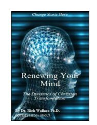 Renewing Your Mind: The Dynamics of Christian Trasformation