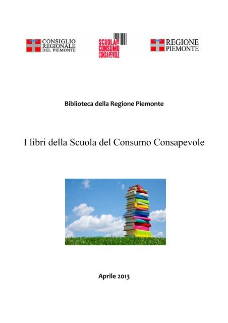 catalogo dei libri della Scuola del consumo consapevole - Consiglio ...