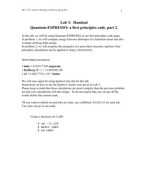 Lab 3: Handout Quantum-ESPRESSO: a first principles code, part 2.