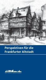 Perspektiven für die Frankfurter Altstadt - CDU Fraktion Frankfurt am ...