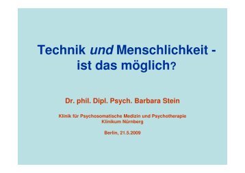 Technik und Menschlichkeit / High Tech Medizin und ...