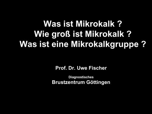 Ist Gruppierter Mikrokalk Immer Bösartig www.yumpu.com