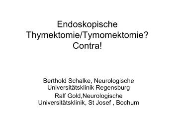 Endoskopische Thymektomie/Tymomektomie? Contra!