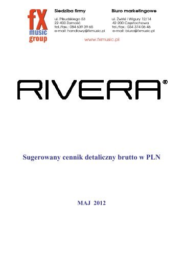 Rivera - Sugerowany cennik detaliczny brutto w PLN - FX-Music Group