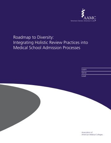 Roadmap to Diversity Holistic Review - AAMC's member profile