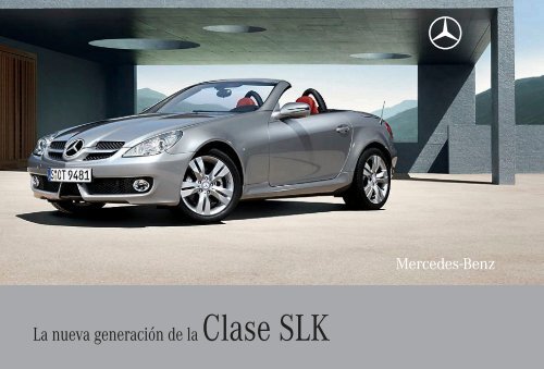 La nueva generaciÃ³n de la Clase SLK - Mercedes-Benz MÃ©xico