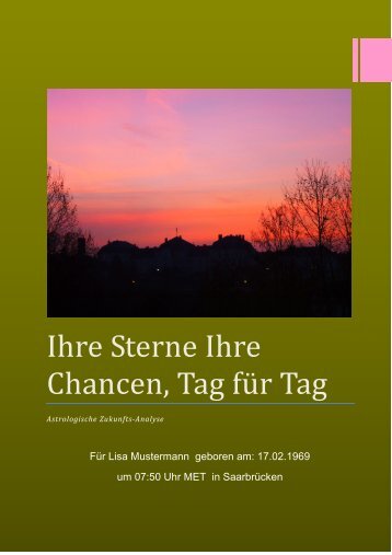 Ihre Sterne Ihre Chancen, Tag für Tag