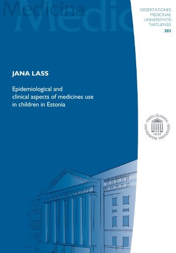 JANA LASS Epidemiological and clinical aspects of medicines use ...