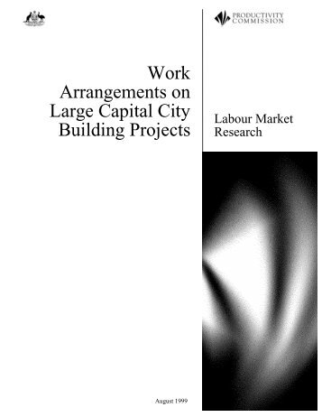 Work Arrangements on Large Capital City Building Projects