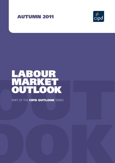 LABOUR MARKET OUTLOOK - CIPD