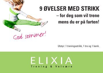 9 Ã¸velser med strikk â for deg som vil trene mens du er pÃ¥ ... - Elixia