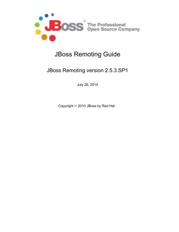 JBoss Remoting Guide