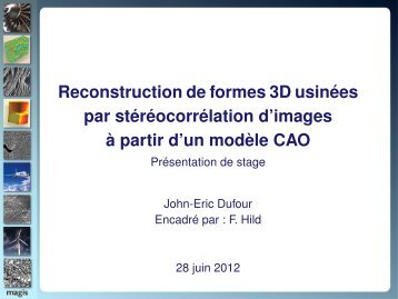 Reconstruction de formes 3D usinÃ©es par stÃ©rÃ©ocorrÃ©lation d ...