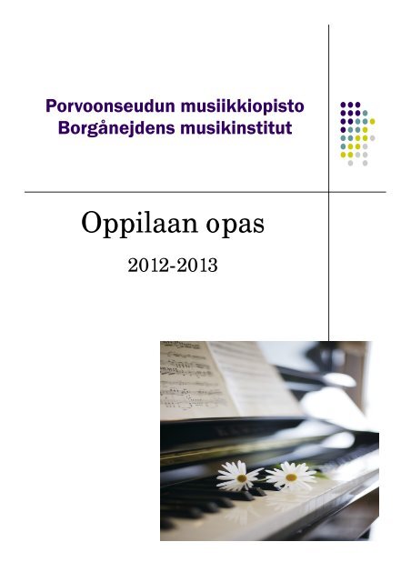 Oppilaan opas lukuvuodelle 2012-2013 - Porvoo