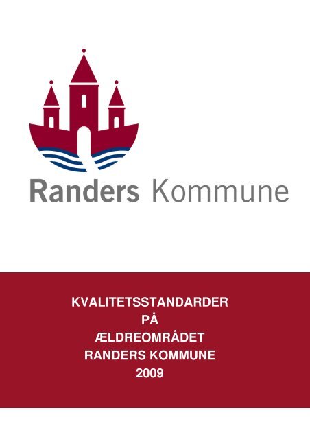 Om kvalitetsstandarder - Randers Kommune