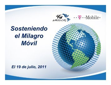 Sosteniendo el Milagro MÃ³vil - 4G Americas