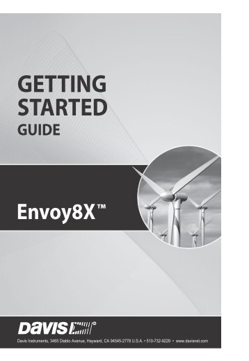 Envoy8X Getting Started Guide - Davis Instruments Corp.