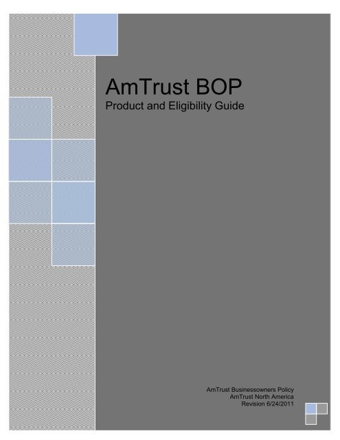 AmTrust BOP Manual - AmTrust North America