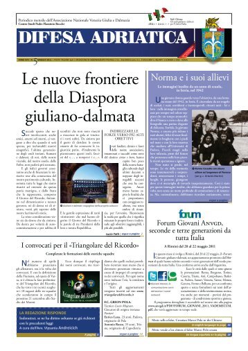 Il numero di Maggio 2011 - Associazione Nazionale Venezia Giulia ...