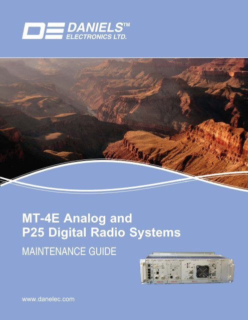 MT-4E Analog and P25 Digital Radio Systems - Daniels Electronics