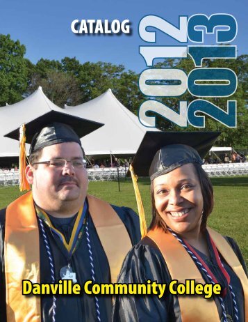 DCC 2012-13 Catalog - Danville Community College - Virginia ...