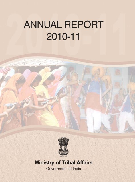 Annual Report 2010-2011 - Ministry of Tribal Affairs