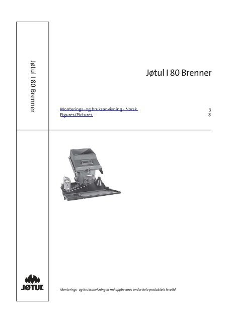 JÃ¸tul I 80 Brenner