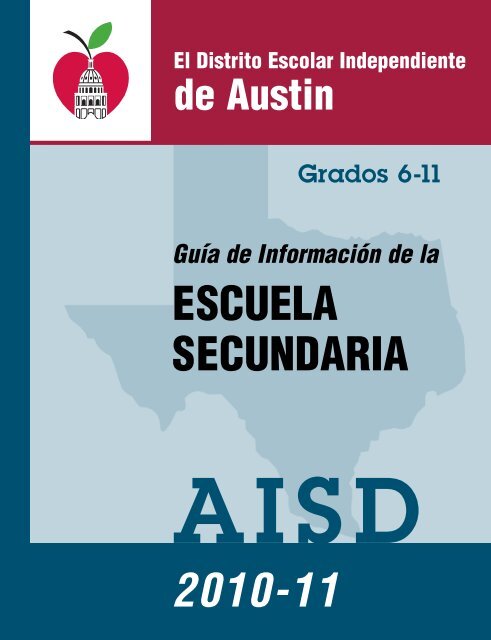 ESCUELA SECUNDARIA 2010-11 - Austin ISD