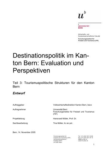 Destinationspolitik im Kanton Bern: Evaluation und Perspektiven 3 ...