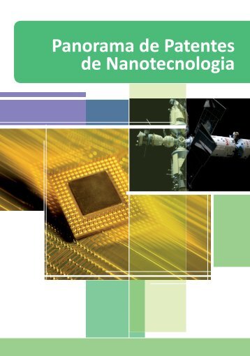 Panorama de Patentes de Nanotecnologia - Inpi