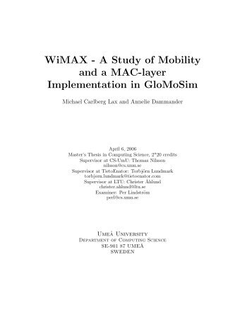 WiMAX - A Study of Mobility and a MAC-layer Implementation in ...