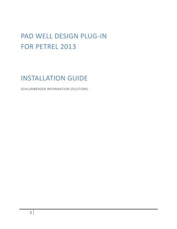 Pad Well Design Installation Guide 2012 - Ocean - Schlumberger