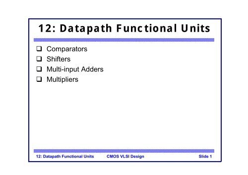 12: Datapath Functional Units