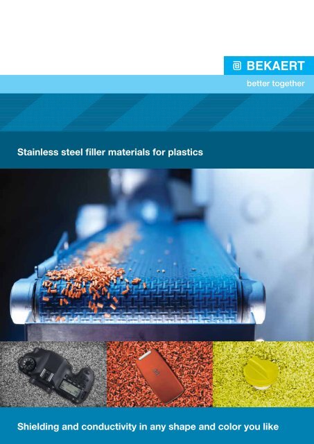 Brochure Stainless steel filler material for plastics - Bekaert