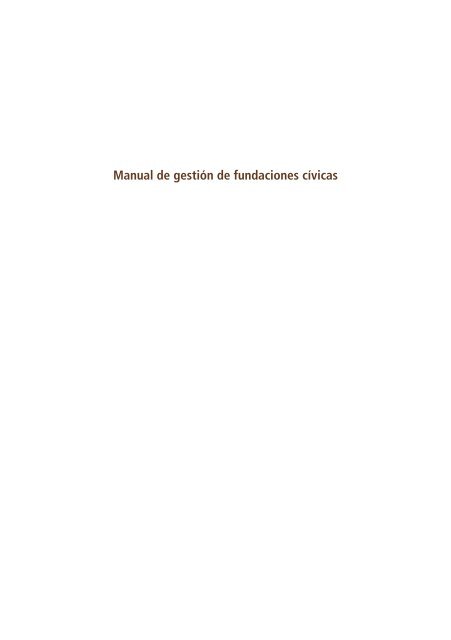 Manual de gestiÃ³n de fundaciones cÃ­vicas - FundaciÃ³n Bertelsmann