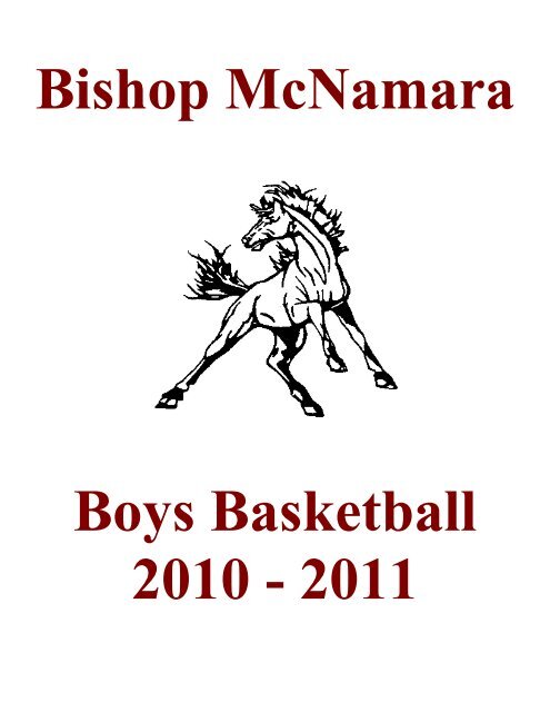 Boys Basketball 2010 - Bishop McNamara High School