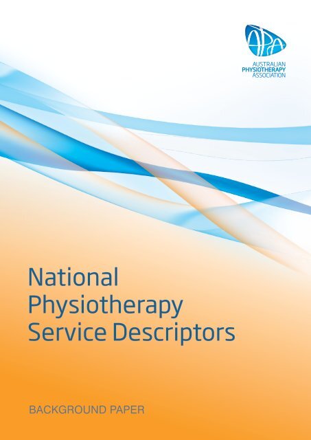 background document - Australian Physiotherapy Association