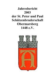 Jahresbericht 2003 der St. Peter und Paul SchÃƒÂ¼tzenbruderschaft ...