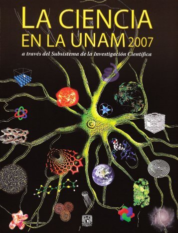 La ciencia en la UNAM - Coordinación de la Investigación Científica ...