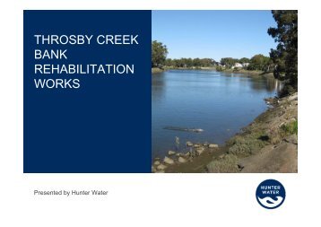 THROSBY CREEK BANK REHABILITATION WORKS - Hunter Water