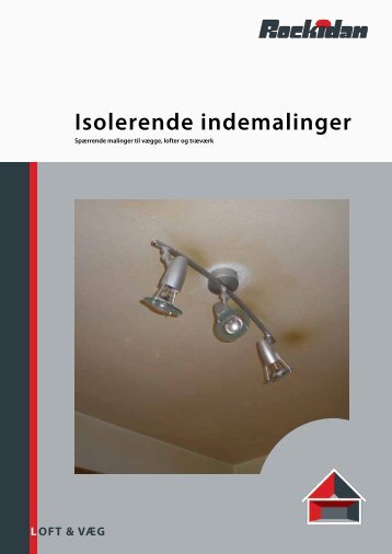 Isolerende indemalinger - Rockidan