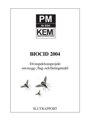 KemI PM 9/04 - Biocid 2004 - Kemikalieinspektionen